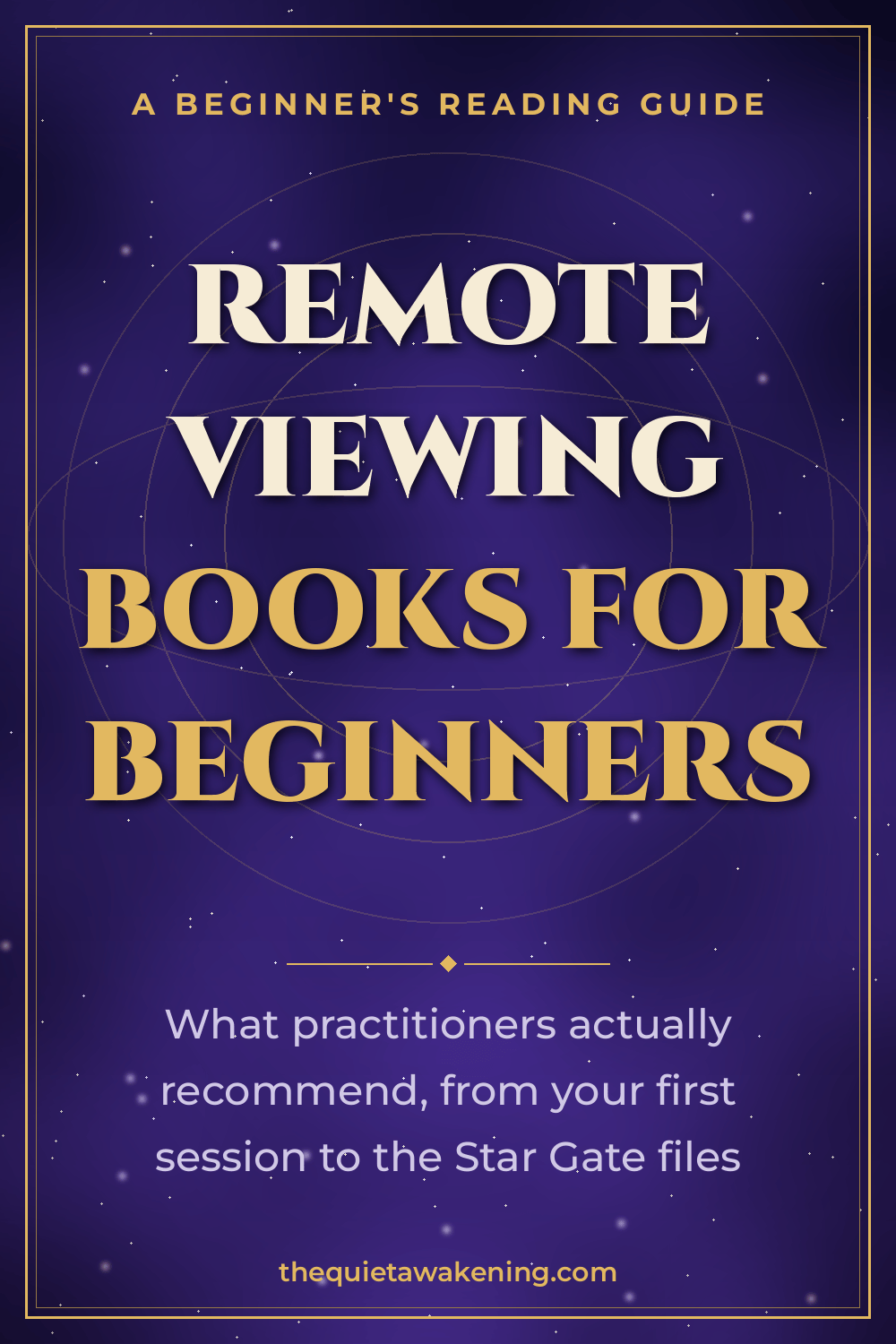 Remote Viewing Books for Beginners: What Practitioners Actually&nbsp;Recommend